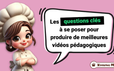 Les questions clés à se poser pour produire de meilleures vidéos pédagogiques