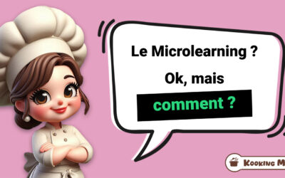 Kooking Mama // Le Micro Learning ? Ok, mais comment ?